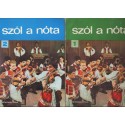 Szól a nóta 1-9. kötet