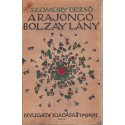 A rajongó Bolzay-lány