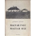 Magyar falu - Magyar ház