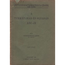 A térkép-írás és olvasás ABC-je 1. füzet