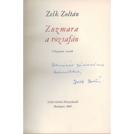 Zuzmara a rózsafán (dedikált)