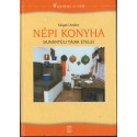 Népi konyha - Dunántúli tájak ételei