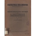 Közigazgatási reform és a nagyvárosok önkormányzata I-II. kötet