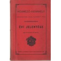 Hódmező-Vásárhely törvényhatósági joggal felruházott város polgármesterének évi jelentése az 1905-ik évről