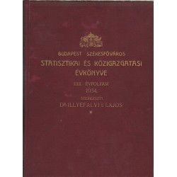Budapest Székesfőváros statisztikai és közigazgatási évkönyve 1934.