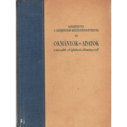 Okmányok és adatok a második világháború előzményeiről I-II. kötet