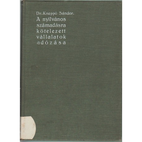 A nyilvános számadásra kötelezett vállalatok adózása (dedikált)