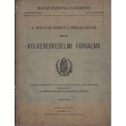 A Magyar Korona Országainak 1896. évi külkereskedelmi forgalma