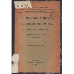 Verworn Miksa pszichomonizmusa