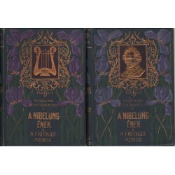 A Nibelung-ének és a Frithiof-monda I-II. kötet