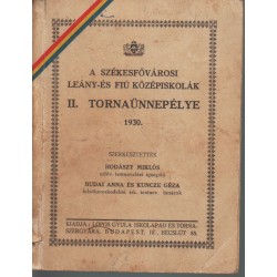 A Székesfővárosi Leány- és Fiú Középiskolák II. tornaünnepélye 1930.