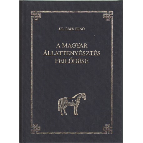 A magyar állattenyésztés fejlődése (reprint)