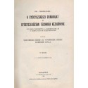 A gyógyszerészi gyakorlat és gyógyszerüzemi technika kézikönyve I-II. kötet