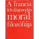 A francia felvilágosodás morálfilozófiája