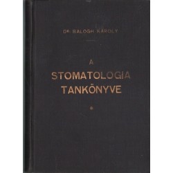 A stomatologia tankönyve (dedikált)