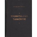 A stomatologia tankönyve (dedikált)