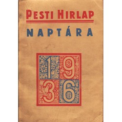 Pesti Hírlap nagy naptára 1936.