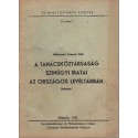 A Tanácsköztársaság szinügyi iratai az Országos Levéltárban