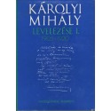 Károlyi Mihály levelezése I. kötet