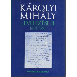 Károlyi Mihály levelezése II. kötet 1921-1925