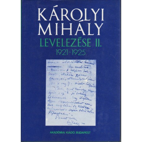 Károlyi Mihály levelezése II. kötet 1921-1925