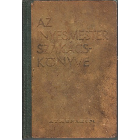 Az ínyesmester szakácskönyve (1932)