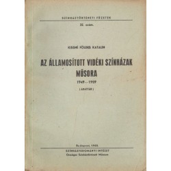 Az államosított vidéki színházak műsora 1949-1959