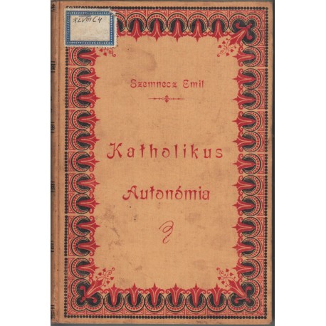 Katholikus autonómia I-II. kötet (egyben)