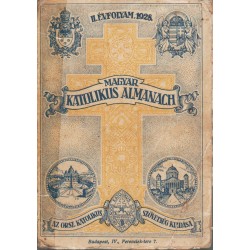 Magyar katolikus Almanach II. évfolyam 1928.