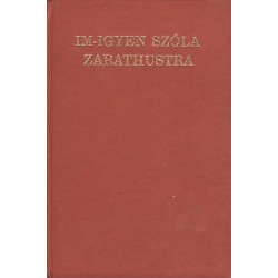 Im-igyen szóla Zarathustra