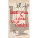 Beethoven és kilenc szimfóniája