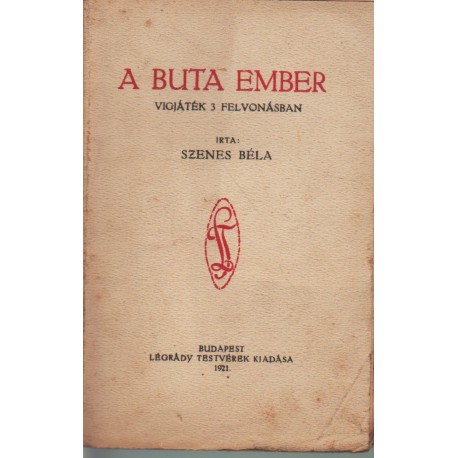 A buta ember