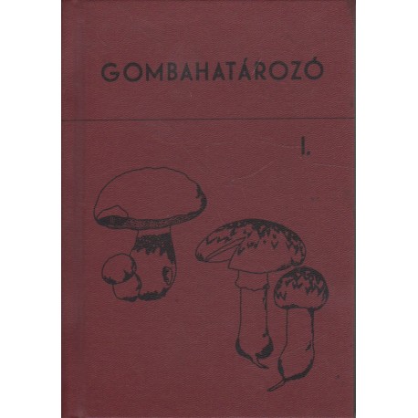 Gombahatározó I.