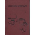 Gombahatározó I.