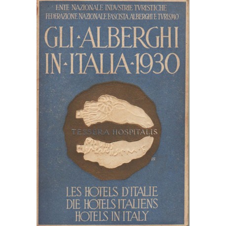 Gli Alberghi in Italia 1930
