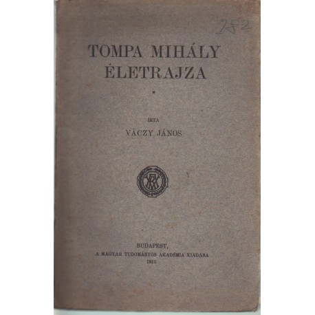 Tompa Mihály életrajza