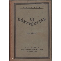 Uj döntvénytár XVI. kötet - második fele 1914-1915.