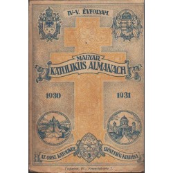 Magyar Katolikus Almanach 1930-1931.