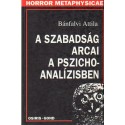 A szabadság arcai a pszichoanalízisben