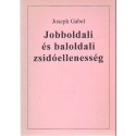 Jobboldali és baloldali zsidóellenesség