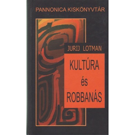 Kultúra és robbanás