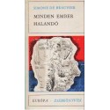 Minden ember halandó