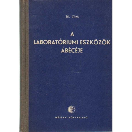 A laboratóriumi eszközök ábécéje