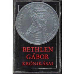 Bathlen Gábor krónikásai
