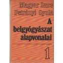 A belgyógyászat alapvonalai 1-2. kötet