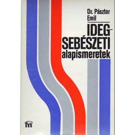 Idegsebészeti alapismeretek