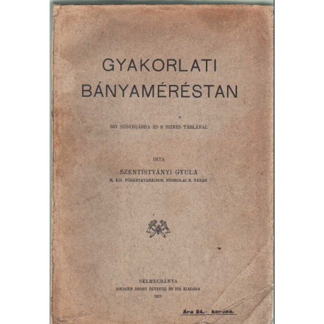 Gyakorlati Bányaméréstan