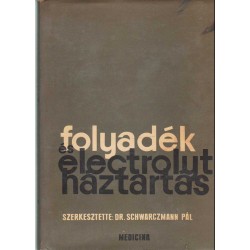 Folyadék- és electrolyt-háztartás