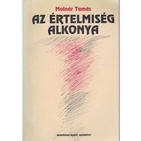 Az értelmiség alkonya