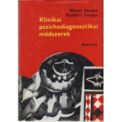 Klinikai pszichodiagnosztikai módszerek